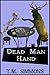 Dead Man Hand (Dead Man Mys...
