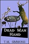 Dead Man Hand (Dead Man Mysteries, #3)
