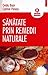 Sanatate prin remedii naturale
