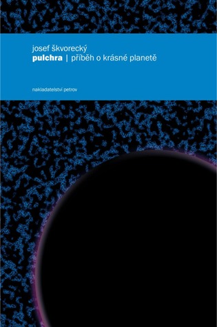Pulchra / Příběh o krásné planetě