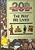 The Way We Lived (20th The Eventful Century)