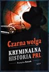 Czarna wołga. Kry...