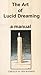 De Kunst van het Lucide Dromen