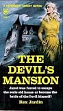 The Devil's Mansion by Rex Jardin