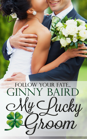 My Lucky Groom (Summer Grooms, #2)