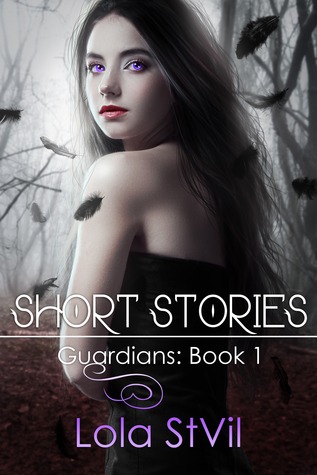 Guardians: Short Stories (The Guardians #1.5)
