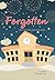 Forgotten