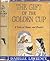 The Gift of the Golden Cup