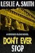Don't Ever Stop (Veronica Sloan #2)