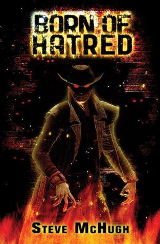 Born Of Hatred Hellequin Chronicles 2 By Steve Mchugh