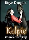 Kelpie by Kaye Draper