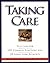 Taking Care: Self-Care for ...