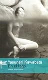 En el lago by Yasunari Kawabata