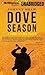Dove Season (Jimmy Veeder F...