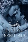 Tempting Eden by Michelle  Miles