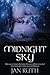 Midnight Sky (The Midnight Sky Series #1) by Jan Ruth