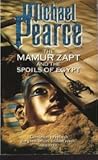 The Mamur Zapt and the Spoils of Egypt by Michael Pearce