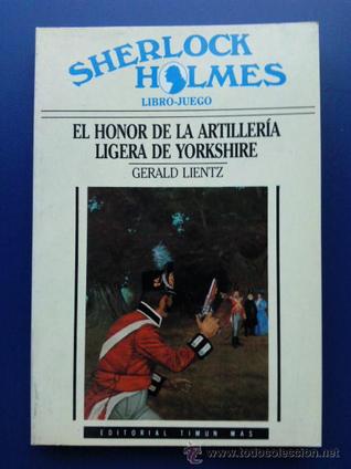 Portada de El honor de la artillería ligera de Yorkshire, de Gerald Lientz