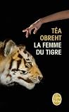 La femme du tigre