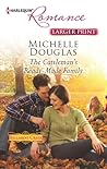 The Cattleman's Ready-Made Family by Michelle Douglas The Cattleman's Ready-Made Family by Michelle Douglas