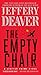 The Empty Chair by Jeffery Deaver