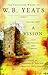 The Collected Works of W.B. Yeats Volume XIII: A Vision: The Original 1925 Version