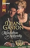 A Reputation for Notoriety by Diane Gaston A Reputation for Notoriety by Diane Gaston