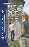 The Widow of Conard County by Rachel Lee The Widow of Conard County by Rachel Lee