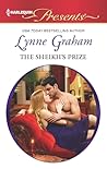 The Sheikh's Prize by Lynne Graham The Sheikh's Prize by Lynne Graham