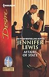 Affairs of State by Jennifer Lewis Affairs of State by Jennifer Lewis
