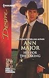 His for the Taking by Ann Major His for the Taking by Ann Major