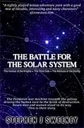 The Battle for the Solar System