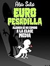 Europesadilla by Aleix Saló