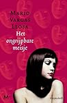 Het ongrijpbare meisje by Mario Vargas Llosa