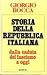 Storia della Repubblica italiana dalla caduta del fascismo a oggi