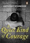 A Quiet Kind of Courage
