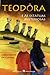 Teodora e as Estátuas Misteriosas (Teodora, #6)