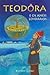 Teodora e os Anéis Lendário...