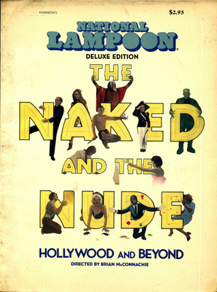 The Naked and the Nude (Paperback)