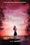 Chosen at Nightfall by C.C. Hunter