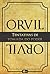 Orvil: Tentativas de Tomada do Poder