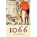 1066: History in an Hour