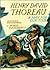 Henry David Thoreau: A Man ...