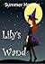 Lily's Wand