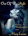 Out Of The Night by Mary Eason