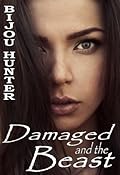 Damaged and the Beast