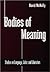 Bodies of Meaning: Studies on Language, Labor and Liberation