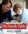 My Family Table by John Besh