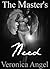 The Master's Need (The Master's Angel #2)