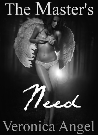 The Master's Need (The Master's Angel #2)